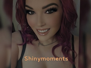 Shinymoments
