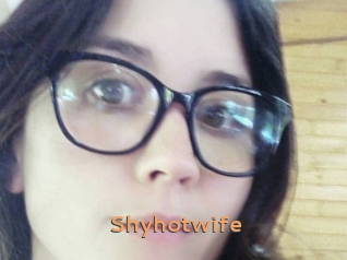 Shyhotwife