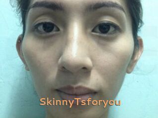SkinnyTsforyou