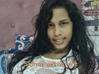 Skinny_estrovert