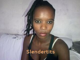 Slendertits