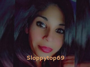 Sloppytop69