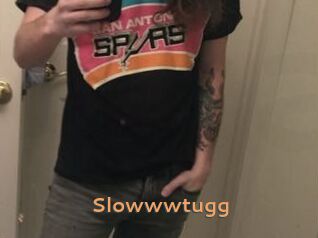 Slowwwtugg