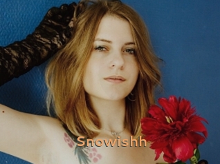 Snowishh