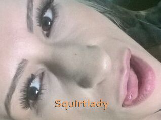 Squirtlady