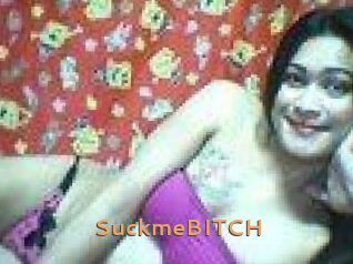 SuckmeBITCH
