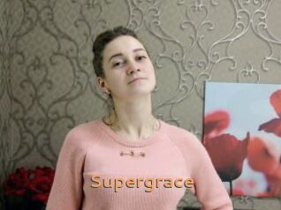 Supergrace