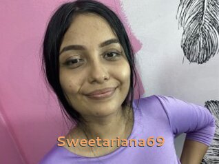 Sweetariana69