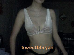 Sweetbbryan