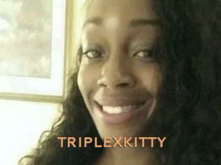 TRIPLEXKITTY