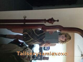 Tallsexysamiexoxo