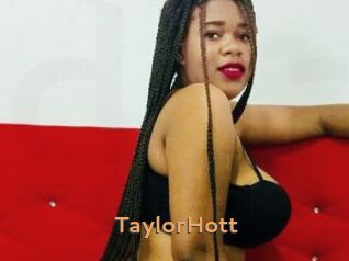 TaylorHott
