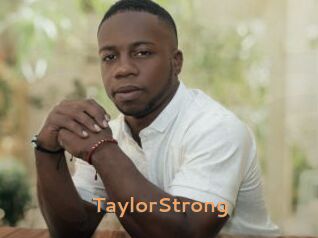 TaylorStrong