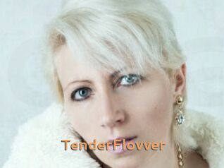 TenderFlovver
