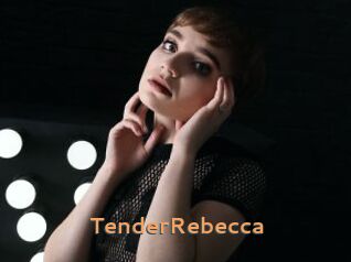 TenderRebecca