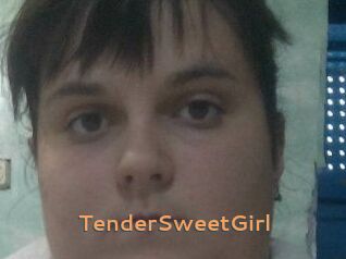 TenderSweetGirl