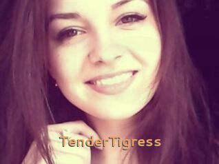TenderTigress