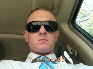 TexasAce69