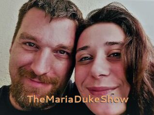 TheMariaDukeShow