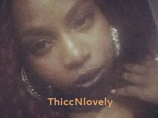 ThiccNlovely