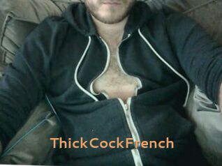 ThickCockFrench