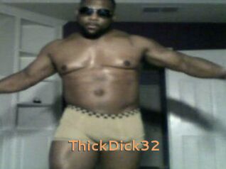ThickDick32