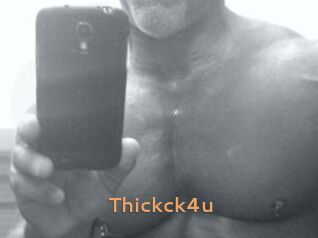 Thickck4u