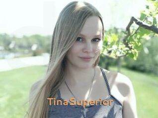 TinaSuperior