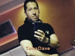 TonaDave