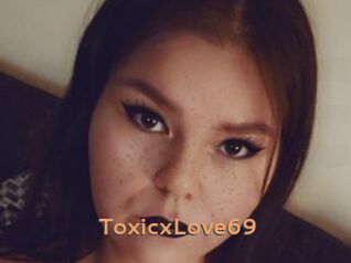 ToxicxLove69