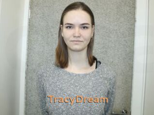 TracyDream