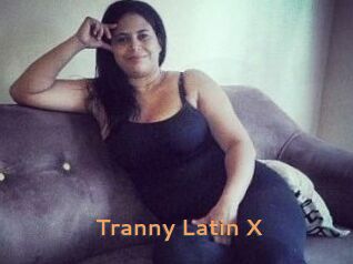 Tranny_Latin_X