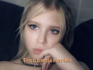 TroubledxHarlet