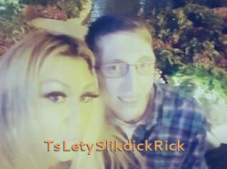 TsLetySlikdickRick