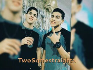 TwoSomestraightx