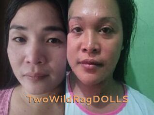 TwoWildRagDOLLS