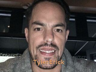 Tyler_Erick