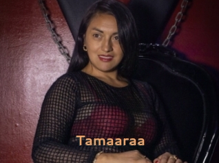 Tamaaraa