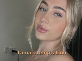 Tamaratemptation