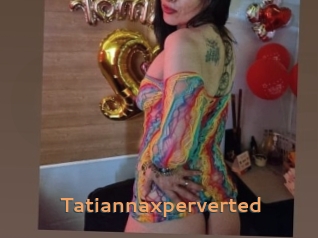 Tatiannaxperverted