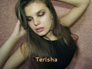 Terisha