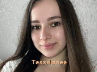Tessalanee