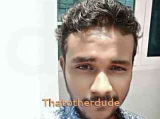 thatotherdude Du Cul A Gogo
