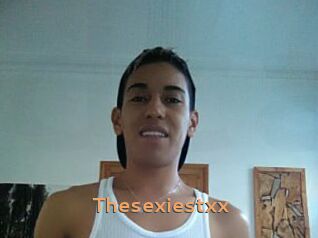 Thesexiestxx
