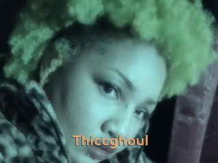 Thiccghoul