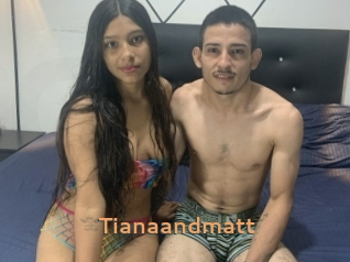 Tianaandmatt
