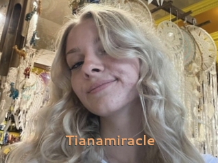 Tianamiracle