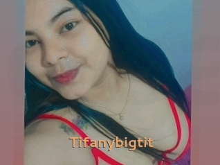 Tifanybigtit
