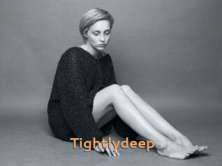 Tightlydeep