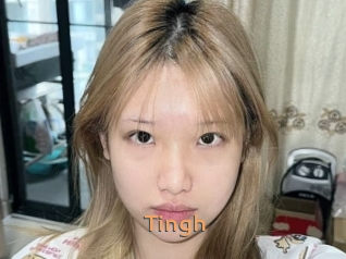 Tingh